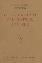 De volkstaal van Katwijk aan Zee, G.S. Overdiep