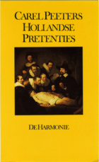 Hollandse pretenties, Carel Peeters