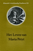 Het leven van Maria Petyt (1623-1677), Maria Petyt