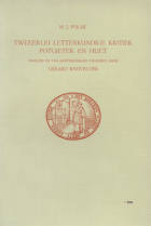 Tweeërlei letterkundige kritiek Potgieter en Huet, H.J. Polak