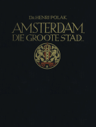 Amsterdam die groote stad, Henri Polak