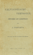 Calvinistische vertoogen, Johannes Postmus