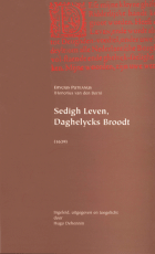 Sedigh leven, daghelycks broodt (1639), Erycius Puteanus