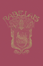 Verzamelde werken. Deel 1: Gargantua en Pantagruel. Boek 1-3, François Rabelais