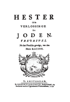 Hester of de verlossinge der joden, Jean Baptiste Racine