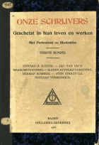 Onze schrijvers geschetst in hun leven en werken. Eerste bundel, André de Ridder, Herman Robbers