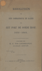 Resolutiën van den commandeur en raden van het Fort de Goede Hoop 1652-1662, Jan van Riebeeck