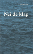 Nei de klap, Trinus Riemersma