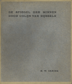 De spiegel der minnen, Colijn van Rijssele