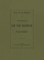 Keus uit de werken van burgemeester Jan van Rijswijck, Jan van Rijswijck