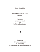 Brieven over de tijd. 1914-1923, Rainer Maria Rilke