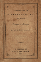 Nederlandsche kleederdragten, C.P.E. Robidé van der Aa