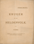 Kruger en zijn heldenvolk. Poëma uitgegeven ten voordele van de slachtoffers der concentratiekampen in Transvaal, Ferdinand Rodenbach