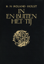 In en buiten het tij, Richard Roland Holst