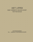 Het offer, Henriette Roland Holst-van der Schalk