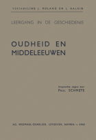 Leergang in de geschiedenis ten dienste van het middelbaar onderwijs. Oudheid en Middeleeuwen. In overeenstemming met het officieele leerplan., Joseph Halkin, Jules Roland