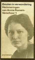 Omzien in verwondering, Annie Romein-Verschoor