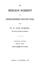 De Heilige Schrift in bijbellezingen voor het volk. Deel 3, Philippus Samuel van Ronkel