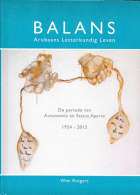 Balans. Arubaans letterkundig leven. De periode van autonomie en status aparte 1954-2015, Wim Rutgers