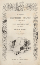 Werken. Deel 6. Die chierheit der gheestelijker brulocht. Vanden blinckenden steen. Dat boec der hoechster waerheit, Jan van Ruusbroec