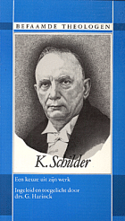 K. Schilder (1890-1952) een keuze uit zijn werk, K. Schilder