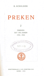 Preken. Deel 2 (Verzamelde werken afdeling I), K. Schilder