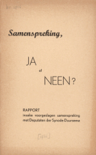 Samenspreking, ja of neen?, K. Schilder