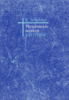 Verzamelde werken 1917-1919, K. Schilder