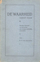 De waarheid luistert nauw (uitgegeven op naam van K.C. van Spronsen), K. Schilder