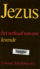 Jezus, het verhaal van een levende, Edward Schillebeeckx