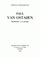 Paul van Ostaijen. Introduction à sa poétique, Étienne Schoonhoven