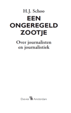 Een ongeregeld zootje, H.J. Schoo