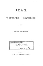 Jean. 't Stumpke. Hawioe-ho!, Emile Seipgens