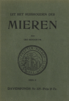 Uit het huishouden der mieren. Deel 2, Leo Senden