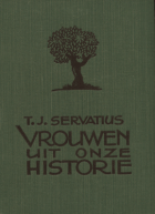 Vrouwen uit onze historie, T.J. Servatius