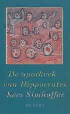 De apotheek van Hippocrates, Kees Simhoffer