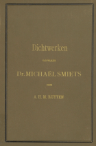 Dichtwerken, Michaël Smiets