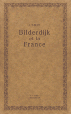 Bilderdijk et la France, Johan Smit