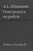 Over poetica en poëzie, A.L. Sötemann