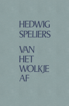 Van het wolkje af, Hedwig Speliers