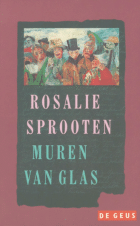 Muren van glas, Rosalie Sprooten