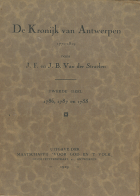 De kronijk van Antwerpen. Deel 2. 1786, 1787 en 1788, Jan Baptist van der Straelen, Jan Frans van der Straelen