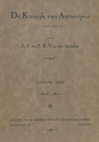 De kronijk van Antwerpen. Deel 8. 1803-1817, Jan Baptist van der Straelen, Jan Frans van der Straelen