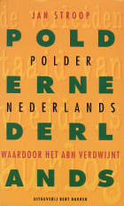 Poldernederlands, Jan Stroop