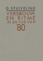 Versbouw en ritme in de tijd van '80, Garmt Stuiveling