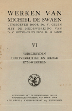 Werken. Deel 6, Michiel de Swaen