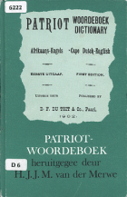 Patriot woordeboek: Afrikaans-Engels, S.J. du Toit