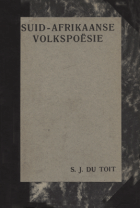 Suid-Afrikaanse volkspoësie, S.J. du Toit