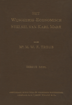 Het wijsgeerig-economisch stelsel van Karl Marx. Deel 1, M.W.F. Treub