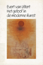 Het geloof in de moderne kunst, Evert van Uitert